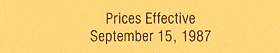 Prices Effective September 15, 1987